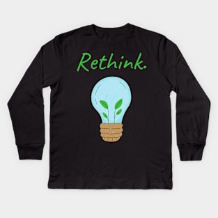 Rethink -plant lightbulb design Kids Long Sleeve T-Shirt